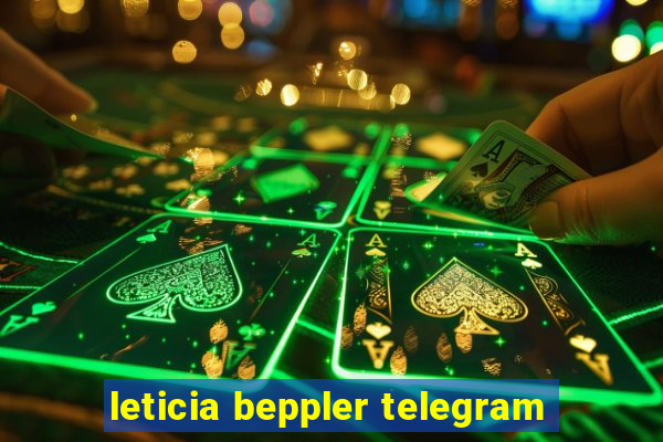 leticia beppler telegram